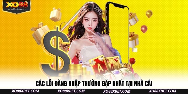 cac-loi-dang-nhap-thuong-gap-nhat-tai-nha-cai