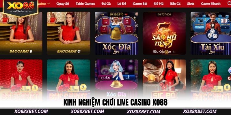 kinh-nghiem-choi-live-casino-xo88