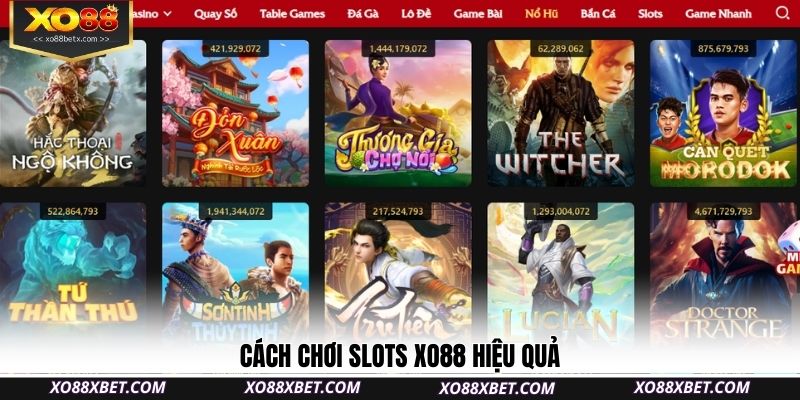 cach-choi-slots-xo88-hieu-qua