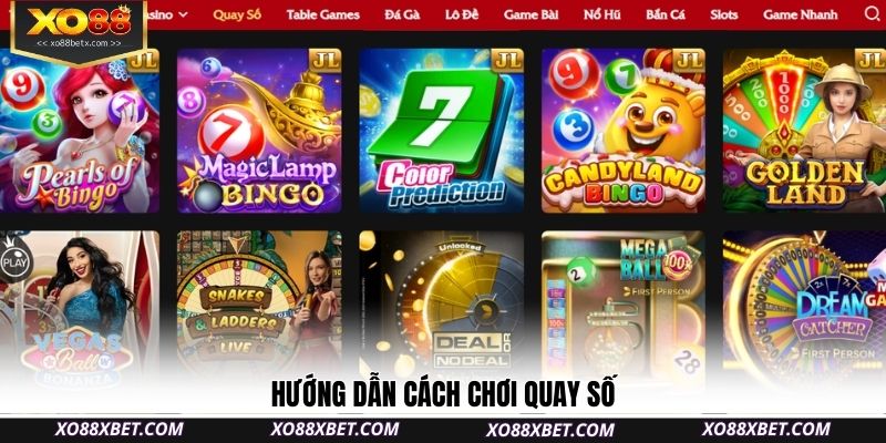 huong-dan-cach-choi-quay-so